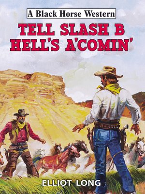 cover image of Tell Slash B Hell's A'Comin'